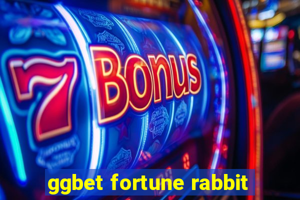 ggbet fortune rabbit